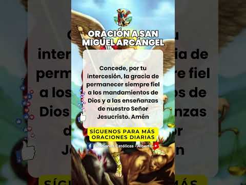 ? Oracion a San Miguel Arcángel  ?