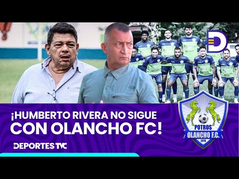 Presidente de Olancho FC anuncia la destitución de Humberto Rivera de su cargo como Director Técnico