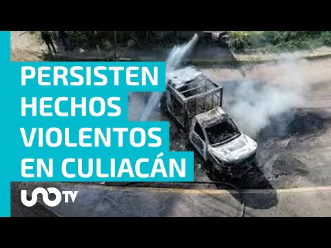 Se cumplen 12 días de violencia en Culiacán