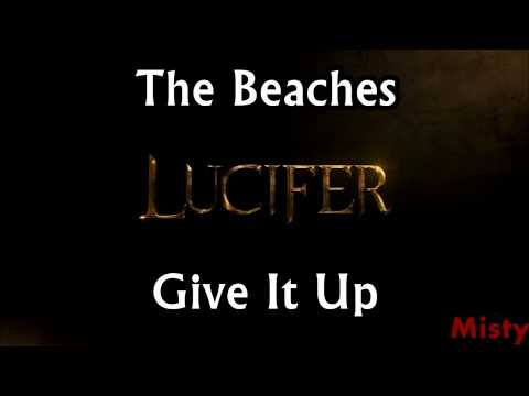 The Beaches - Give It Up Lyrics