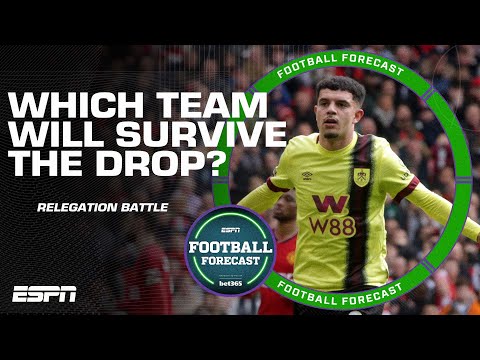 'Can BURNLEY pull off a MIRACLE AND SURVIVE?' RELEGATION BATTLE HEATS UP | ESPN FC