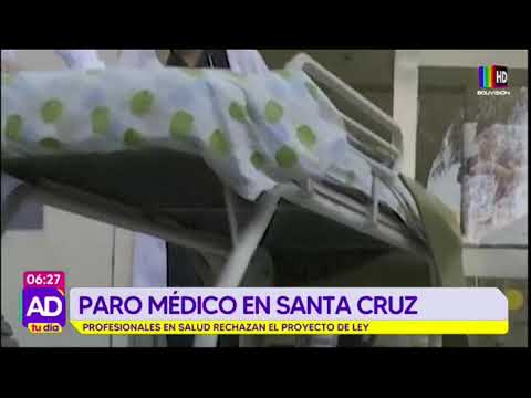 Paro médico de 24 horas en Santa Cruz