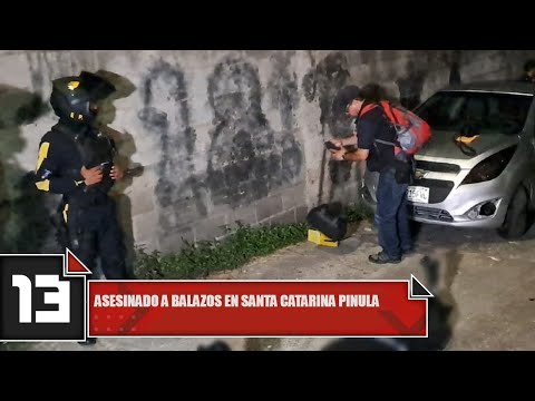 Asesinado a balazos en Santa Catarina Pinula