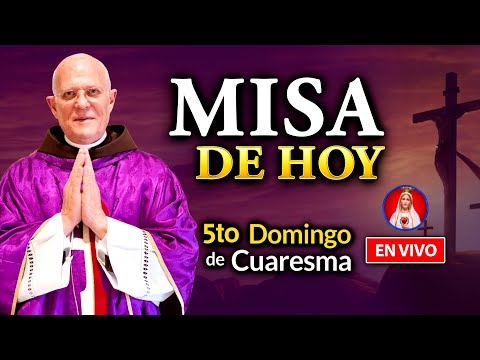 MISA de HOY - 5to DOM de Cuaresma EN VIVO 17 de MZO 2024 | Heraldos del Evangelio El Salvador