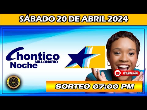 Resultado de EL CHONTICO NOCHE del SÁBADO 20 de Abril del 2024 #chance #chonticonoche