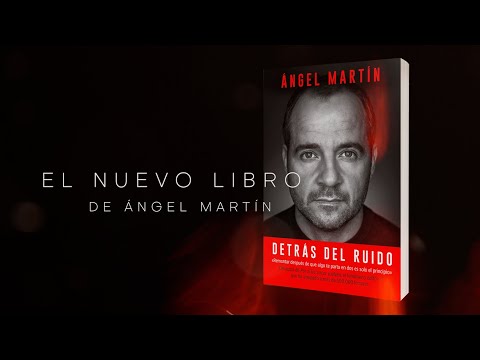 Ángel Martín nos presenta su nuevo libro, 'Detrás del ruido'