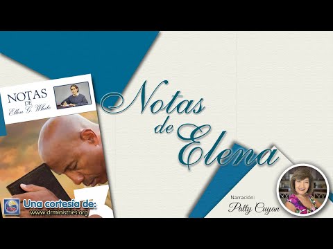 Notas de Elena - 22 de Agosto del 2021 - Preludio del descanso