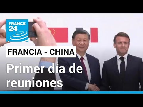Así fue la primera jornada de la visita del presidente de China a Francia • FRANCE 24 Español