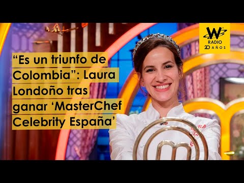 Triunfo de Colombia: Laura Londoño tras ganar MasterChef Celebrity España