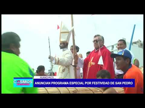 Huanchaco: Anuncian programa especial por festividad de San Pedro.