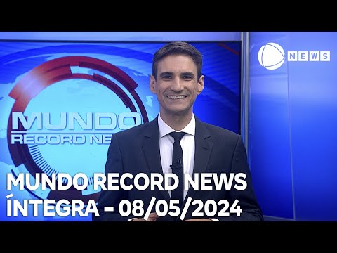 Mundo Record News - 08/05/2024