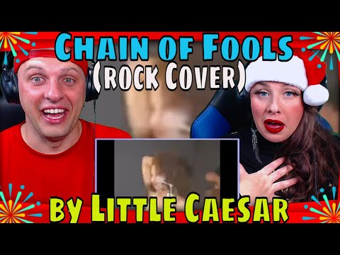 First Time Reaction To Chain of Fools by Little Caesar (Cover) THE WOLF HUNTERZ REACTIONS