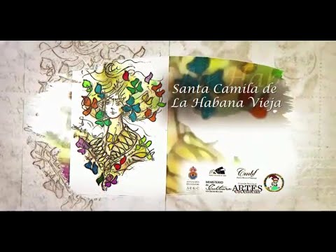 Spot Estreno Mundial Santa Camila de la Habana Vieja