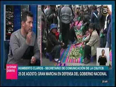23082022 25 DE AGOSTO GRAN MARCHA EN DEFENZA DEL GOBIERNO  NACIONAL  BOLIVIA TV