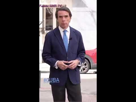 El expresidente español, José María Aznar, envía un mensaje de apoyo y solidaridad al pueblo de Cuba