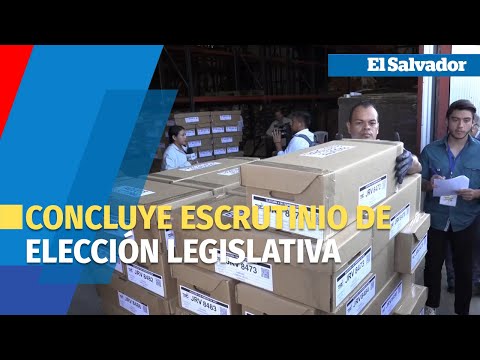 Concluye escrutinio de elección legislativa salvadoreña y se pasa a oficializar resultados