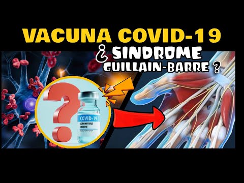 ¡CUIDADO! ¿VACUNA CONTRA COVID-19 Y SÍNDROME DE GUILLAIN-BARRÉ?