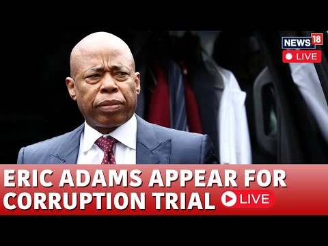 Eric Adams Corruption Trial LIVE | Mayor Eric Adams Faces Federal Judge In Corruption Case | N18G