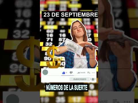 Números de la suerte hoy 23 de Septiembre de 2024. #shorts