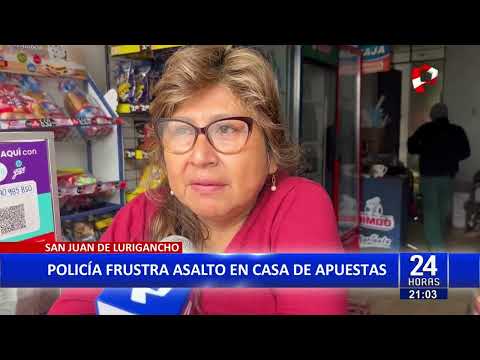 San Juan de Lurigancho: a balazos frustran asalto en casa de apuestas