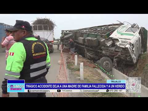 Trujillo: trágico accidente deja a una madre de familia fallecida y a un herido
