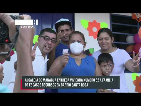 Alcaldía de Managua entrega la vivienda número 62 del barrio Santa Rosa - Nicaragua