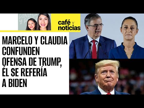 #CaféYNoticias ¬ Marcelo y Claudia responden a supuesta ofensa de Trump, él se refería a Biden