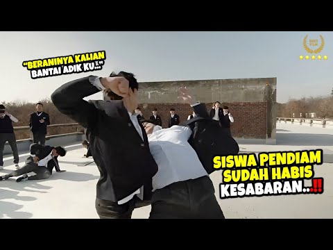 PENDIAM DI SEKOLAH !! TAPI SEKALI BERGERAK LANGSUNG JADI PENGUASA - Alur Cerita Film