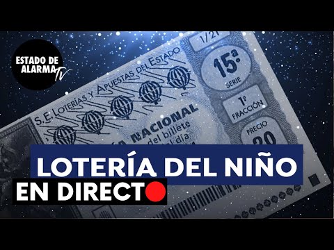 Sorteo de lotería del niño 2022 | DIRECTO ?