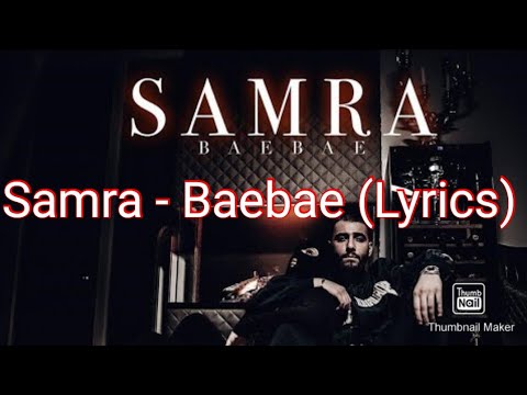 Samra - Baebae (Lyrics)