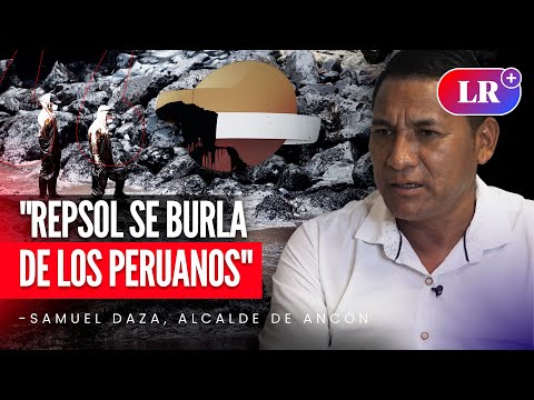 ALCALDE DE ANCÓN sobre intentos de CONCILIACIÓN con REPSOL: Se quieren BURLAR DE LOS PERUANOS |#LR