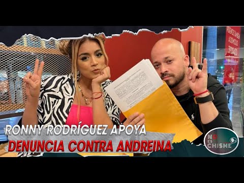 Ronny Rodríguez contra ANDREINA BRAVO  Apoya a denunciantes