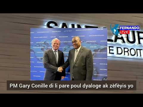 PM Gary Conille di li pare poul dyaloge ak zèfèyis yo. Nou tande bagay yo an fransè...