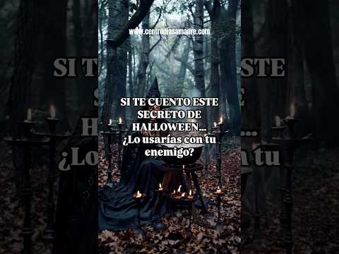 Secreto de octubre halloween   #diosamadre #ritual #halloween #conjuros #brujeria #witch #bruja