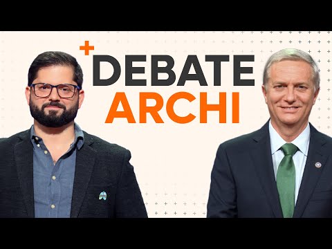 Debate ARCHI: Gabriel Boric y José Antonio Kast