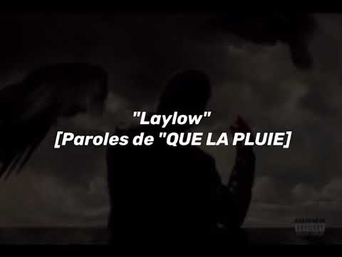 Laylow - Que La Pluie (Lyrics/Paroles)