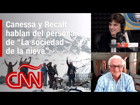 ¿Qué opina Roberto Canessa de su personaje en “La sociedad de la nieve”?