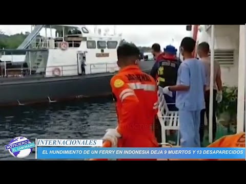 El hundimiento de un ferry en Indonesia deja 9 muertos y 13 desaparecidos