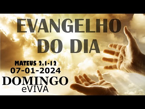 EVANGELHO DO DIA 07/01/2024 Narrado e Comentado - LITURGIA DIÁRIA - HOMILIA DIARIA HOJE eVIVA