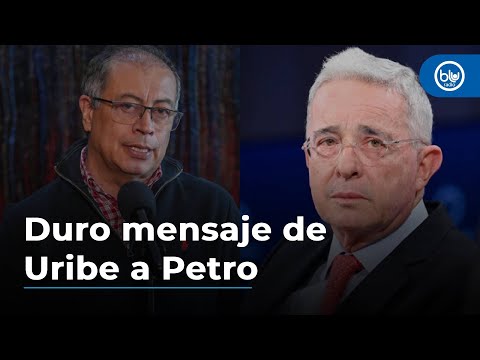 Duro mensaje de Uribe a Petro: le pide no amenazarlo con cárcel como hacía Chávez con la oposición