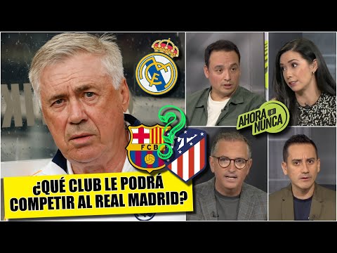 BARCELONA será competidor del REAL MADRID a pesar de refuerzos del ATLÉTICO MADRID | Ahora o Nunca