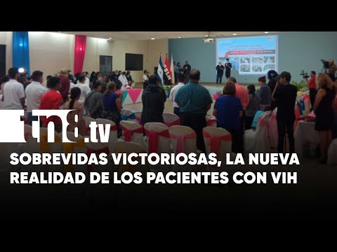 Sobrevidas Victoriosas, la nueva realidad de los pacientes con VIH - Nicaragua