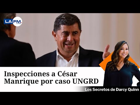 Fiscalía empieza inspecciones a César Manrique, director de Función Pública, por caso UNGRD