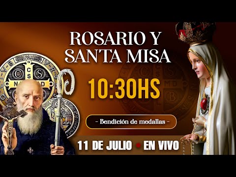 Rosario y Santa Misa  Fiesta de San Benito 11 de Julio EN VIVO #sanbenito