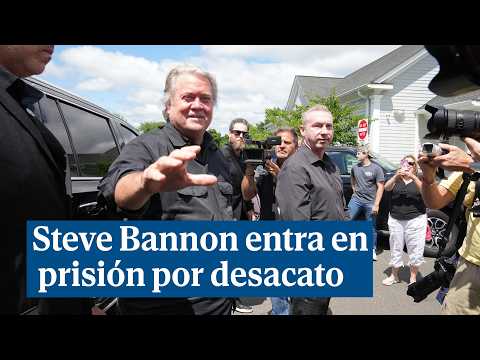 Steve Bannon entra en prisión por desacato y saldrá justo antes de las elecciones