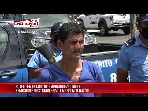Capturan al femicida que mató a mujer en el Distrito VI de Managua - Nicaragua