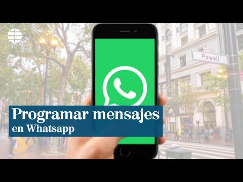 Así puedes programar los mensajes de Whatsapp para que se envíen a la hora que quieras