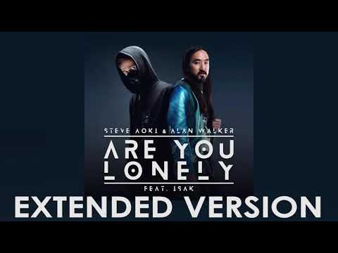Alan Walker & Steve Aoki - Are You Lonely (Extended Version)