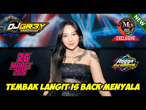 "TEMBAK LANGIT IS BACK" DJ GREY 26 MARET 2026 FULL BASS || MP CLUB PEKANBARU #djviral