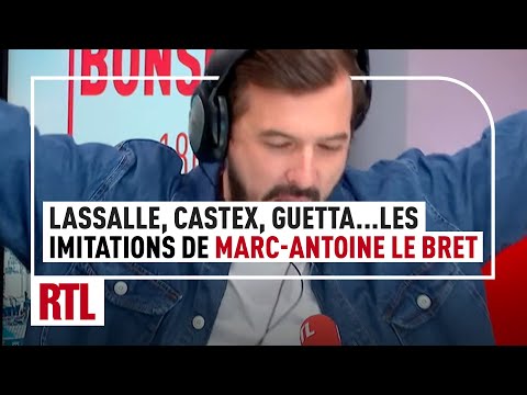 Lassalle, Castex, Guetta... Les imitations de Marc-Antoine Le Bret